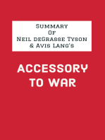 Summary of Neil deGrasse Tyson & Avis Lang's Accessory to War