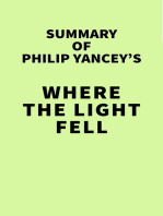 Summary of Philip Yancey's Where the Light Fell