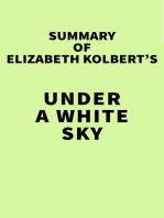 Summary of Elizabeth Kolbert's Under a White Sky