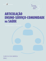 Articulação ensino-serviço-comunidade na saúde: Possibilidades e desafios