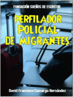 Perfilador Policial De Migrantes