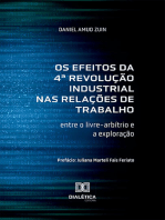 Os Efeitos da 4ª Revolução Industrial nas Relações de Trabalho: entre o livre-arbítrio e a exploração