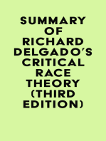 Summary of Richard Delgado's Critical Race Theory (Third Edition)