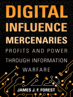 Digital Influence Mercenaries: Profits and Power Through Information Warfare