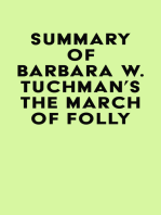 Summary of Barbara W. Tuchman's The March of Folly