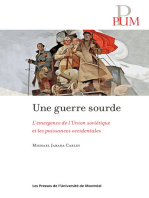 Une GUERRE SOURDE: L'émergence de l'Union soviétique et les puissances occidentales