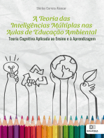 A Teoria das Inteligências Múltiplas nas Aulas de Educação Ambiental: teoria cognitiva aplicada ao ensino e à aprendizagem