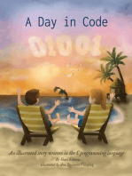 A Day in Code: An illustrated story written in the C programming language