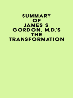 Summary of James S. Gordon, M.D.'s The Transformation