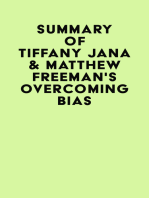 Summary of Tiffany Jana & Matthew Freeman's Overcoming Bias