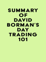 Summary of David Borman's Day Trading 101