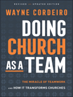 Doing Church as a Team: The Miracle of Teamwork and How It Transforms Churches