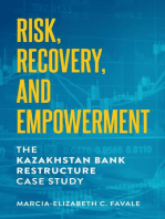 Risk, Recovery, and Empowerment: The Kazakhstan Bank Restructure Case Study