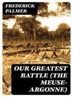 Our Greatest Battle (The Meuse-Argonne)