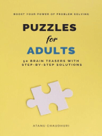 Puzzles for Adults: 50 Brain Teasers with Step-by-Step Solutions: Boost Your Power of Problem Solving