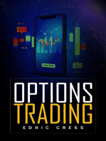 Options Trading: How to Start Investing Consciously with this Ultimate and Practical Guide. Learn How to Become a Smart Investor by Using Technical Analysis Before Purchasing Options (2022)