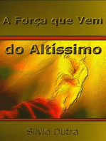 A Força Que Vem Do Altíssimo