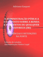 A Administração Pública E O Imposto Sobre A Renda E Proventos De Qualquer Natureza