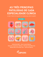 As três principais patologias de cada especialidade clínica: o que todo estudante de medicina deve saber - volume 1