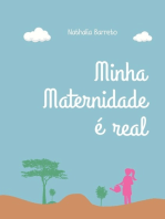 Minha Maternidade É Real