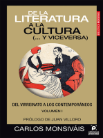 De la literatura a la cultura (... y viceversa). Del virreinato a los contemporáneos. Volumen I