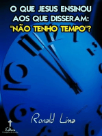 O Que Jesus Ensinou Aos Que Disseram: "não Tenho Tempo"?