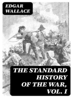 The Standard History of the War, Vol. I