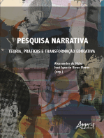 Pesquisa Narrativa: Teoria, Práticas e Transformação Educativa