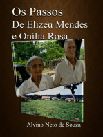 Os Passsos De Eliseu Mendes E Onília Rosa