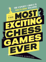 The Most Exciting Chess Games Ever: The Experts' Choice in New In Chess Magazine