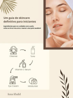 Um guia de skincare definitivo para iniciantes