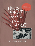 Hold What Makes You Whole