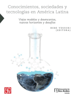 Conocimientos, sociedades y tecnologías en América Latina: Viejos modelos y desencantos, nuevos horizontes y desafíos