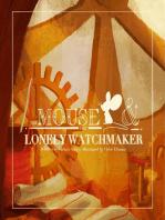 The Mouse and The Lonely Watchmaker