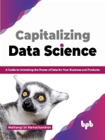 Capitalizing Data Science: A Guide to Unlocking the Power of Data for Your Business and Products (English Edition)