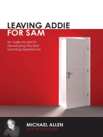 Leaving Addie for SAM: An Agile Model for Developing the Best Learning Experiences