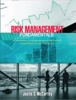 Risk Management Fundamentals: An introduction to risk management in the financial services industry in the 21st century