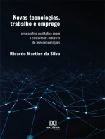 Novas tecnologias, trabalho e emprego: uma análise qualitativa sobre o contexto da indústria de telecomunicações