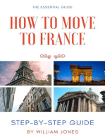 How to Move to France: Step-by-Step Guide