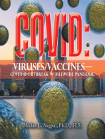 Covid: Viruses/Vaccines—: Covid-19 Outbreak Worldwide Pandemic