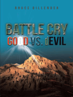 Battle Cry: GOOD vs. dEVIL