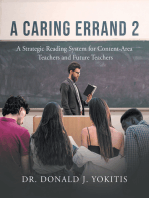 A Caring Errand 2: A Strategic Reading System for Content- Area Teachers and Future Teachers