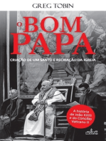 O Bom Papa: A História de João XXIII e do Concilio Vaticano II