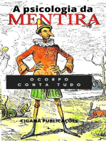 A Psicologia Da Mentira