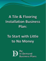 A Tile & Flooring Installation Business Plan: To Start with Little to No Money