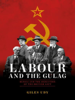 Labour And The Gulag: Russia and the Seduction of the British Left