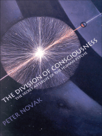 The Division of Consciousness: The Secret Afterlife of the Human Psyche