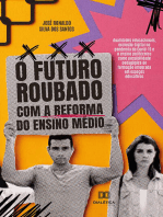 O futuro roubado com a reforma do Ensino Médio: dualidades educacionais, exclusão digital na pandemia da Covid-19 e o ensino politécnico como possibilidade pedagógica de formação integrada em espaços educativos