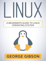 Linux: A Beginner's Guide to Linux Operating System