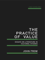 The Practice of Value: Essays on literature in cultural studies